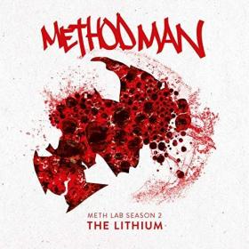 Method Man - Meth Lab 2 The Lithium [2018]